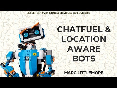 Create a location-aware chatbot using Chatfuel