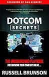 DotCom Secrets: The Underground Playbook for Growing Your Company Online